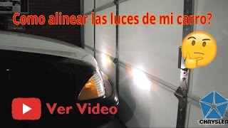 Como alinear las luces de mi auto [upl. by Xavier]