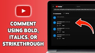 How To Comment Using Bold Italics Or Strikethrough On YouTube 2024  YouTube Text Formatting Tips [upl. by Xylia184]