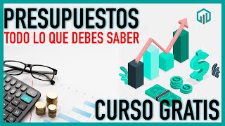 Que es un PRESUPUESTO y cómo hacer uno  Todo lo que debes saber  Finanzas y Contabilidad [upl. by Gwennie]