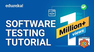 Software Testing Tutorial For Beginners  Manual amp Automation Testing  Selenium Training  Edureka [upl. by Whitby]