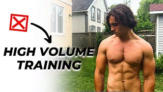 Why High Volume Training Is Garbage For Natural Lifters [upl. by Nalepka]