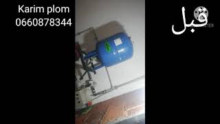 Installation pompe immergée 220v avec vase dexpansion 100 litres [upl. by Dyana8]