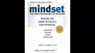 Mindset  The New Psychology of Success by Carol S Dweck  Audiobook [upl. by Kcirderf271]