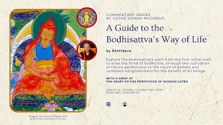 A Guide to the Bodhisattva’s Way of Life with Geshe Sonam Session 6 [upl. by Eart628]