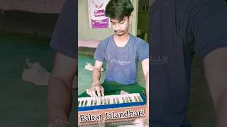 Balraj Jalandhari ki Most viral Clip tone🎹✨ [upl. by Lasorella386]