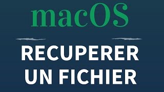 Comment RECUPERER un FICHIER supprimé sur Mac [upl. by Kovacev]