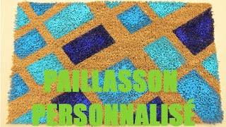 Comment personnaliser un paillasson avec du fun [upl. by Tatianna280]