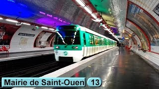 Mairie de SaintOuen  Line 13  Paris métro  RATP MF77 [upl. by Asserrac294]