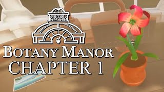 Lets Play Botany Manor Chapter 1 Windmill Wort [upl. by Mackay934]