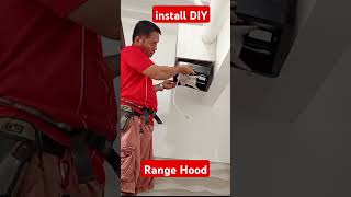 DIY Range hood installation diyrangehood rangehood [upl. by Airamas]