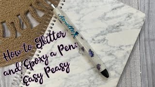 How to Glitter and Epoxy Pens Easy Peasy [upl. by Ray588]