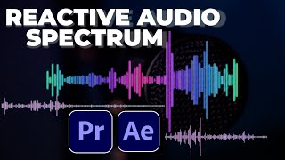 How To CREATE AUDIO SPECTRUM In PREMIERE PRO And AFTER EFFECTS [upl. by Mcgannon]