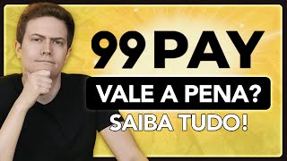 💳 99 PAY Vale a pena Como funciona É confiável Rende 220 CDI SAIBA TUDO [upl. by Georgine]