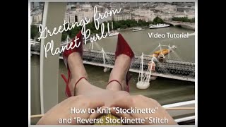 Stockinette Stocking Stitch and Reverse Stockinette Reverse Stocking Stitch [upl. by Demb]