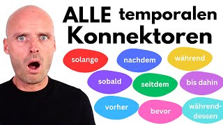 ALLE temporalen Konnektoren  Übungen für euch [upl. by Otrebron]