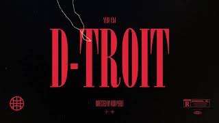 Yeei Em DTROIT Official Video [upl. by Ermina]