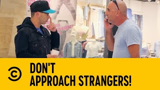 Dont Approach Strangers  Impractical Jokers  Comedy Central Africa [upl. by Enilhtak]