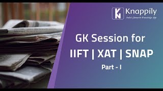 General Knowledge  Current Affairs for IIFT  XAT  SNAP  CMAT  TISS [upl. by Begga]