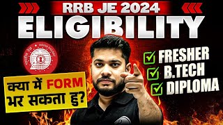 RRB JE 2024 Eligibility  RRB JE 2024 Eligibility Critertia क्या है🤔🔥 [upl. by Tifanie]