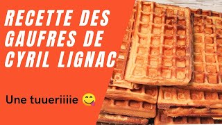 Recette des gaufres de Cyril Lignac inratable [upl. by Parsaye]