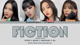 Ryujin x Minnie x Chaeyeon x Isa  ‘Fiction’ Special Stage Colorcoded Lyrics [upl. by Inattirb]