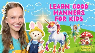 Preschool Learning  Learn Good Manners for Kids  Videos for Toddlers  Educational Videos for Kids [upl. by Aryamo]