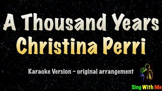 Christina Perri  A Thousand Years New Karaoke Version [upl. by Marashio]