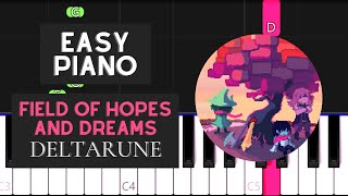 Field of Hopes and Dreams EASY Piano Tutorial  Deltarune [upl. by Acimaj]