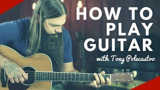 How To Play Guitar with Tony Polecastro [upl. by Romilly]