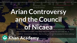 Arian Controversy and the Council of Nicaea  World History  Khan Academy [upl. by Neelhsa939]