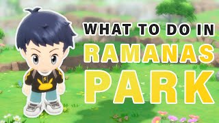 What to do at RAMANAS Park  How to Use Discovery Slate ► Pokemon Brilliant Diamond  BDSP [upl. by Adlecirg]