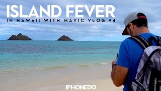 Island Fever — Hawaii VLOG 4 4K [upl. by Asirem257]