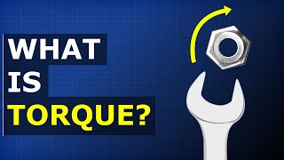 What is Torque  Torque basics explained [upl. by Ellemaj61]