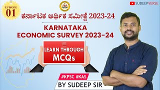 EPISODE 1 KARNATAKA STATE ECONOMIC SURVEY 202324  KAS PRELIMS 2024  STUDY MATERIAL  SUDEEP SIR [upl. by Akemej773]