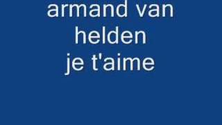 Armand Van Helden Je Taime long version [upl. by Balthasar]