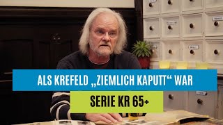 Als Krefeld „ziemlich kaputt“ war [upl. by Frieda]