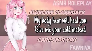 F4M Clueless Classmate Cares For You ASMR RP [upl. by Aikaj]