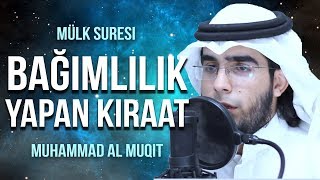 Bağımlılık yapan Kıraat  Muhammad al Muqit محمد المقيط [upl. by Aimej]