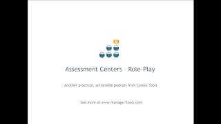 Assessment Centers  RolePlay [upl. by Ecnedac]