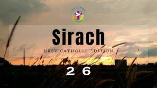 Sirach 26  English Audio Bible  AFCM  NRSV Catholic Edition [upl. by Ettelohcin971]