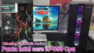 Unboxing And Details Review Punta CPU core i5 8 GB RAM2GB upto Onboard Graphics [upl. by Yeruoc]