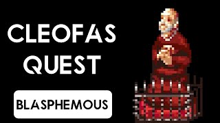 Blasphemous Update 30 Cleofas Quest Good amp Bad Ending Tiento to your Throned Hairs [upl. by Kimmel487]