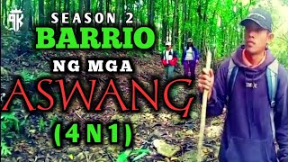 ASWANG FULL MOVIE  Barrio Ng Aswang 4 n 1 season 2  Tagalog horror film  Tagalog Horror [upl. by Roche]