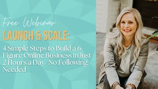 4 Simple Steps to Build a 6Figure Online Business  No following needed [upl. by Animar17]