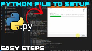 How to Convert Python file to Software Setup  Python [upl. by Bendick924]