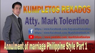 KR Annulment of marriage Philippine Style Part 1 [upl. by Ym136]