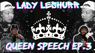 LADY LESHURR’S BEST VERSE  Americans React to Lady Leshurr Queen Speech Ep3 Reaction [upl. by Graff]