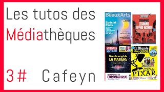 Tutoriels des Médiathèques de Roannais Agglomération  3 Cafeyn [upl. by Arbba]