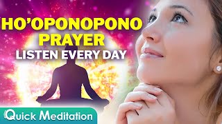 10 Minute Hooponopono Prayer For Self Healing  Hooponopono Mantra  Hooponopono Meditation [upl. by Adnilemre]