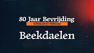 80 Jaar Bevrijding  Beekdaelen [upl. by Purpura]